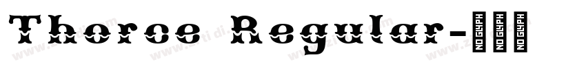Thorce Regular字体转换